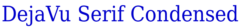 DejaVu Serif Condensed लिपि